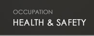 Occupation Health & Safety